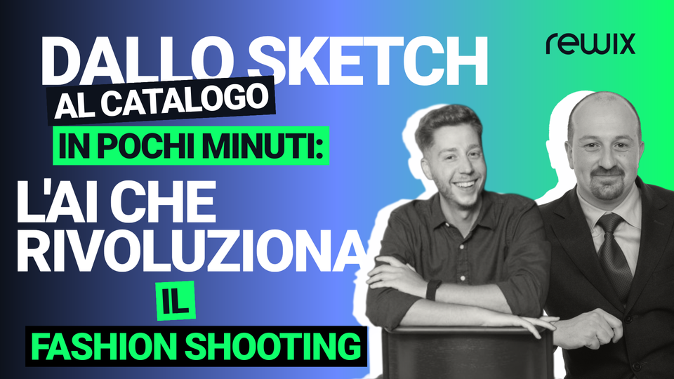 Dallo sketch al catalogo in pochi minuti: l’AI che rivoluziona il fashion shooting