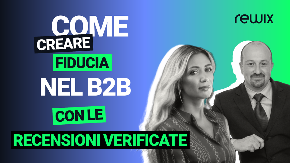 Come creare fiducia nel B2B con le recensioni verificate